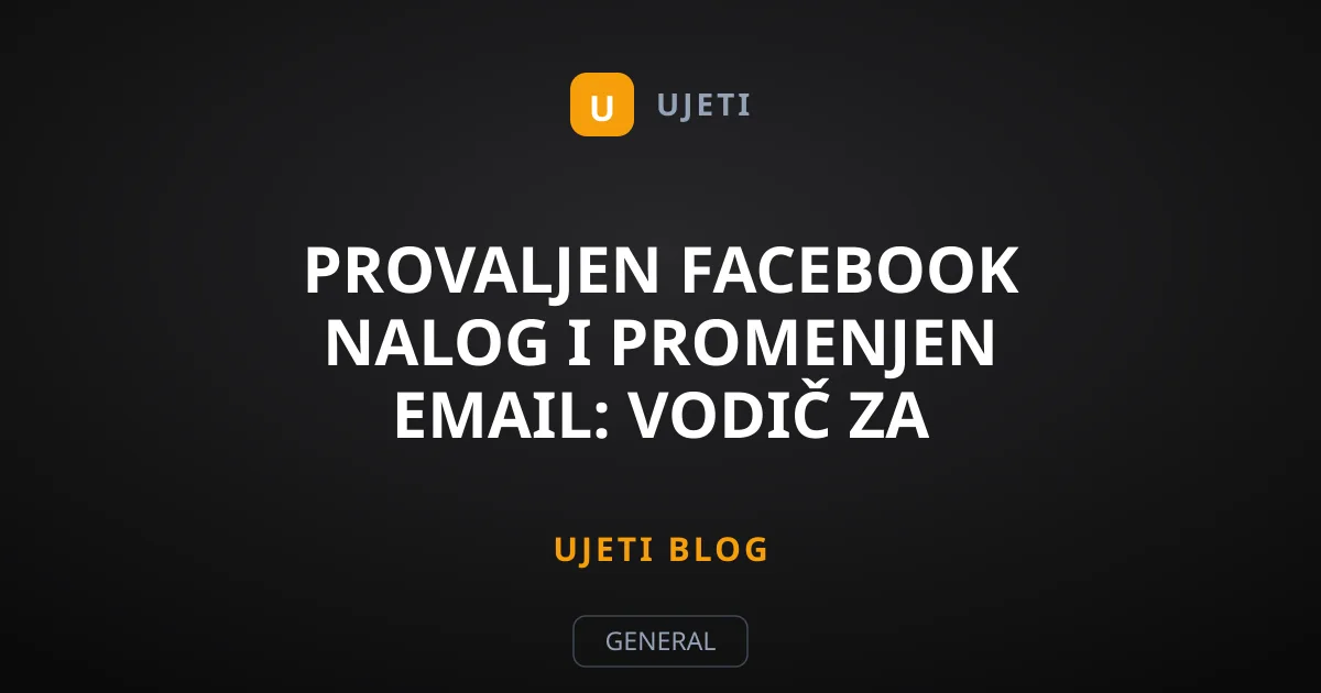 Provaljen Facebook nalog i promenjen email: Vodič za oporavak